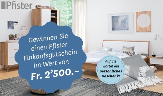 Pfister Gutschein im Wert von CHF 2'500.- gewinnen